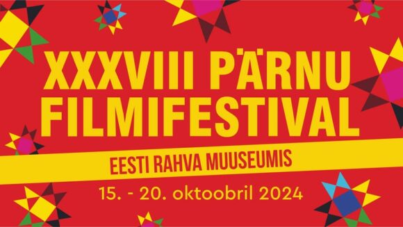 XXXVIII PÄRNU FILM FESTIVAL at the Estonian National Museum